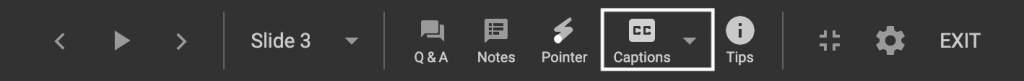 Google Slides slideshow toolbar with 'Captions' button and other presentation options.