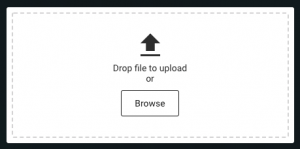 Drag and drop or use the 'Browse' button to select a file to upload.